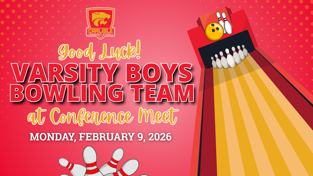 Carlisle_Good Luck Varsity Boys Bowling