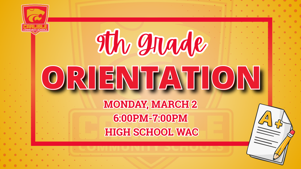 Carlisle_9th Grade Orientation