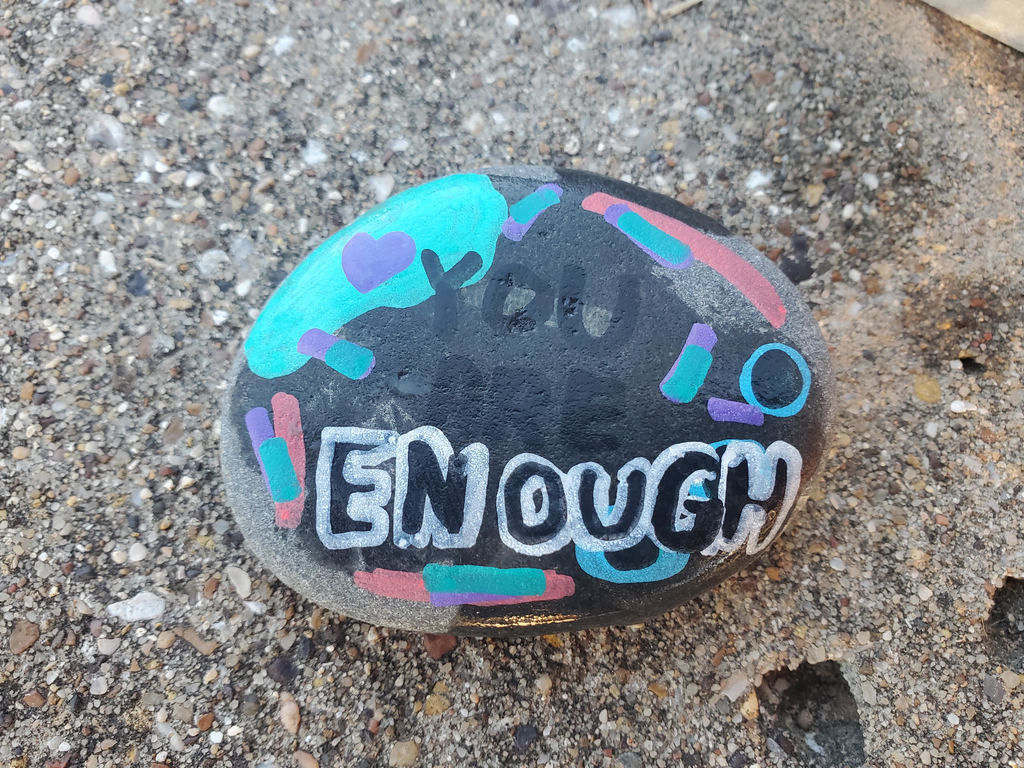 you are enough