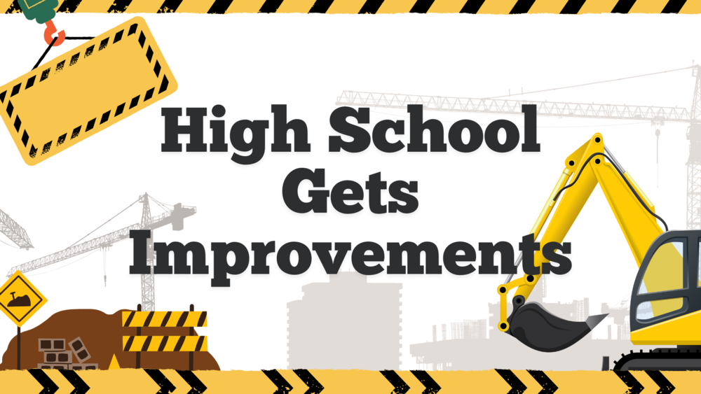 An eye-catching title slide for a construction-themed presentation. The main text reads "High School Gets Improvements" in large, dark, bold letters over a white background. The slide has a strong construction theme with a black and yellow warning stripe pattern at the top and bottom. A bright yellow excavator dominates the right side. In the background, there are faint, gray silhouettes of cranes and a partially constructed building. Other construction elements include a pile of dirt and rocks, a warning sign, and striped barricades. A rectangular, yellow sign blank for text is dangling from the top left.