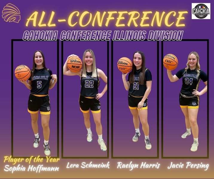 Graphic featuring four Carlyle High School girls' basketball players recognized in the Cahokia Conference Illinois Division. The background is purple with gold and white text. Each player is pictured holding a basketball, wearing black and gold Carlyle uniforms. Sophia Hoffmann, labeled as 'Player of the Year,' is on the left, followed by Lera Schmeink, Raelyn Harris, and Jacie Persing. The title 'ALL-CONFERENCE' is displayed at the top in bold yellow text.