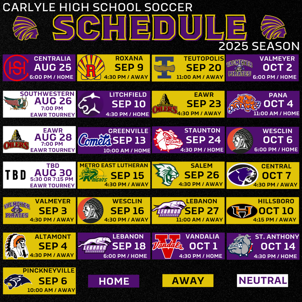 “Carlyle High School Soccer 2025 season schedule. Poster shows game dates, opponents, and whether games are home, away, or neutral, using purple for home, yellow for away, and gray for neutral. Title includes Carlyle Indians logo with purple and gold accents.