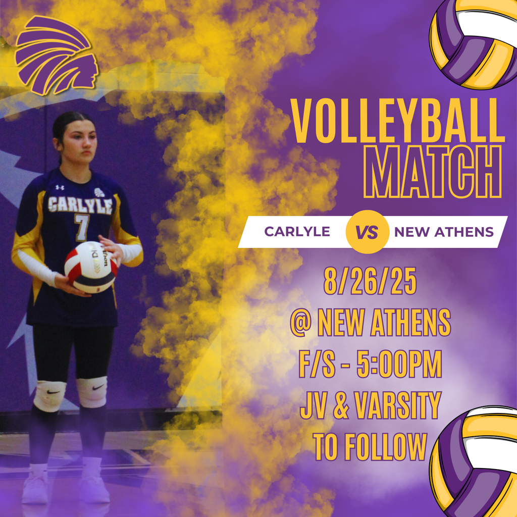 A graphic promoting a volleyball match between Carlyle and New Athens on August 26, 2025. The background features a Carlyle volleyball player, #7 Jacie Bosler, holding a ball, with yellow and purple smoke effects. The text on the right side of the image reads "Volleyball Match," "Carlyle vs New Athen," “8-26-25,” "@ New Athens," and "Freshmen/Sophomore - 5:00 PM, JV & Varsity to follow." Two volleyballs are visible in the top right and bottom right corners of the image.