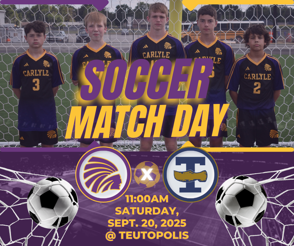 A soccer match day graphic with a purple and gold theme. Five Freshmen soccer players in Carlyle jerseys stand in front of a soccer net. The large text reads "Soccer Match Day" in purple and gold. The Carlyle Indians logo is on the left, and the Teutopolis Wooden Shoes logo is on the right. The date "Saturday, September 20, 2025", time "11:00AM", and location "@ Teutopolis" are listed. Two soccer balls are visible in the bottom corners, appearing to be in nets