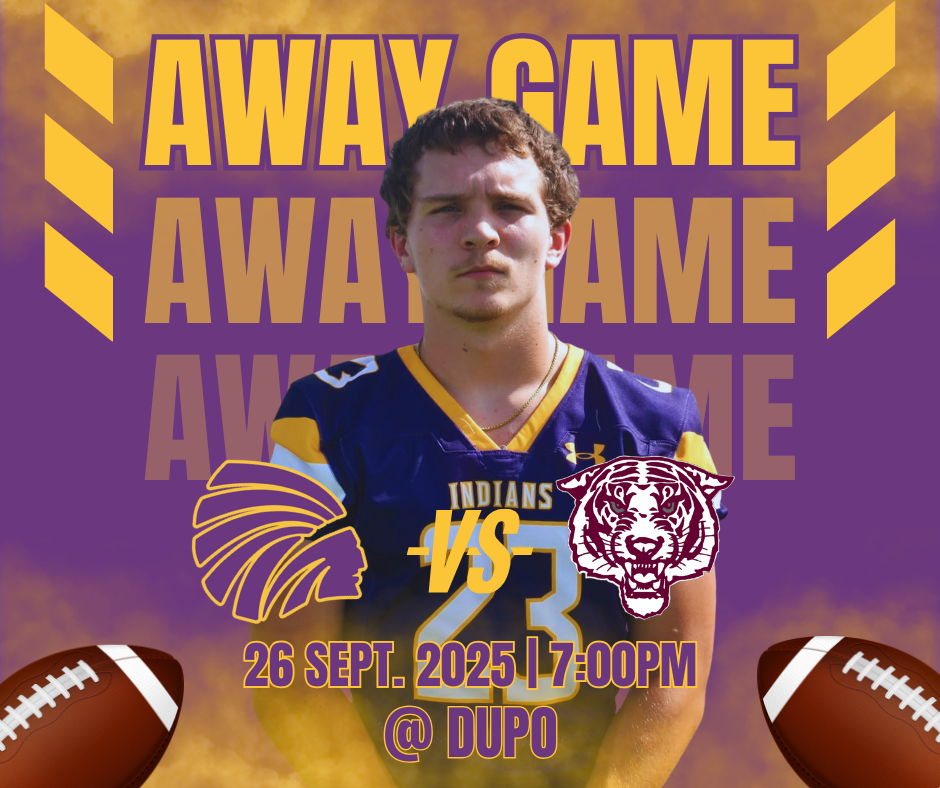 A purple and gold graphic for a football game. The background is purple with gold and gold smoke. A football player wearing a purple and gold Indians jersey stands in the center. In the large text behind him, it says "Away Game." Below the player, the two team logos are shown: a purple and gold Indian head on the left and a maroon and white tiger head on the right. Below the logos, it reads "26 September 2025 | 7:00PM @ Dupo." Two footballs are in the bottom corners of the image.