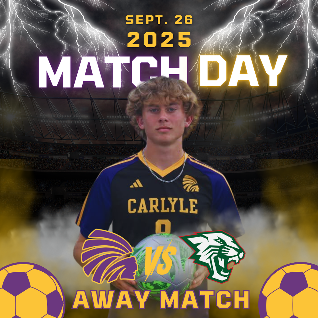 A graphic for a soccer match. The background is a dark soccer stadium with lightning bolts striking down. In the center is a soccer player wearing a purple and gold Carlyle jersey. Below him are the two team logos, with the Carlyle Indians logo on the left and the Staunton Bulldog logo on the right. Below the logos in large yellow text, it reads "Home Match." Above the player, it says "24 September 26 2025" and "Match Day" in large yellow text. There are also two soccer balls on the bottom left and right sides of the image.