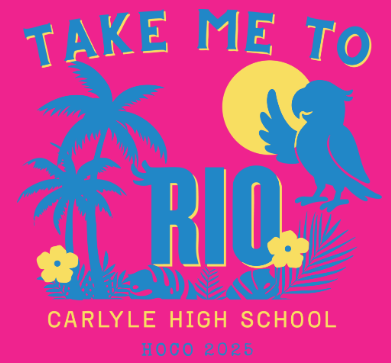 Features this years Homecoming shirt Design. It is printed on a bright pink shirt with blue and yellow print that says "Take me to Rio Carlyle High School Hoco 2025"