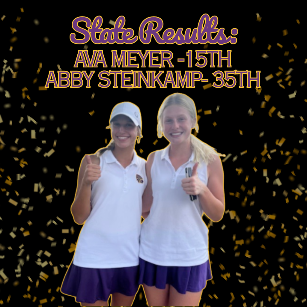A photo of two young women golfers, Ava Meyer and Abby Steinkamp, standing side-by-side outdoors, giving a thumbs-up. They are wearing white collared shirts and purple skirts. Above them, gold and black text reads "State Results: AVA MEYER - 15TH ABBY STEINKAMP - 35TH." The background is black with falling gold confetti.