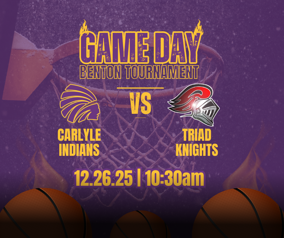A dynamic, purple and gold graphic promoting a basketball game for the "Benton Tournament." The text reads "Game Day" in a fiery, stylized font. The Indian head logo is on the left and Knights logo is on the right, and the text "Carlyle Indians" and "Triad Knights" is below it. On the right, placeholder text "XXXX" is used for the opponent's name. The background features a basketball hoop, net, and subtle fire effects. At the bottom, text "12.26.25 10:30am" is present for the date and time. Two basketballs are visible at the bottom of the frame.