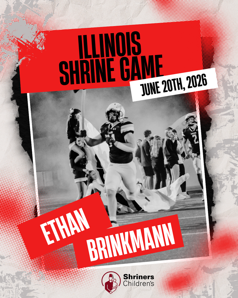 Red, black, and white promotional graphic for the Illinois Shrine Game. The design features a black-and-white photo of a football player running onto the field through a banner with teammates and cheerleaders in the background. Bold red text reads “Illinois Shrine Game,” with the date “June 20th, 2026.” The player’s name, “Ethan Brinkmann,” appears in large white letters on red banners near the bottom. The Shriners Children’s logo is displayed at the bottom of the graphic.