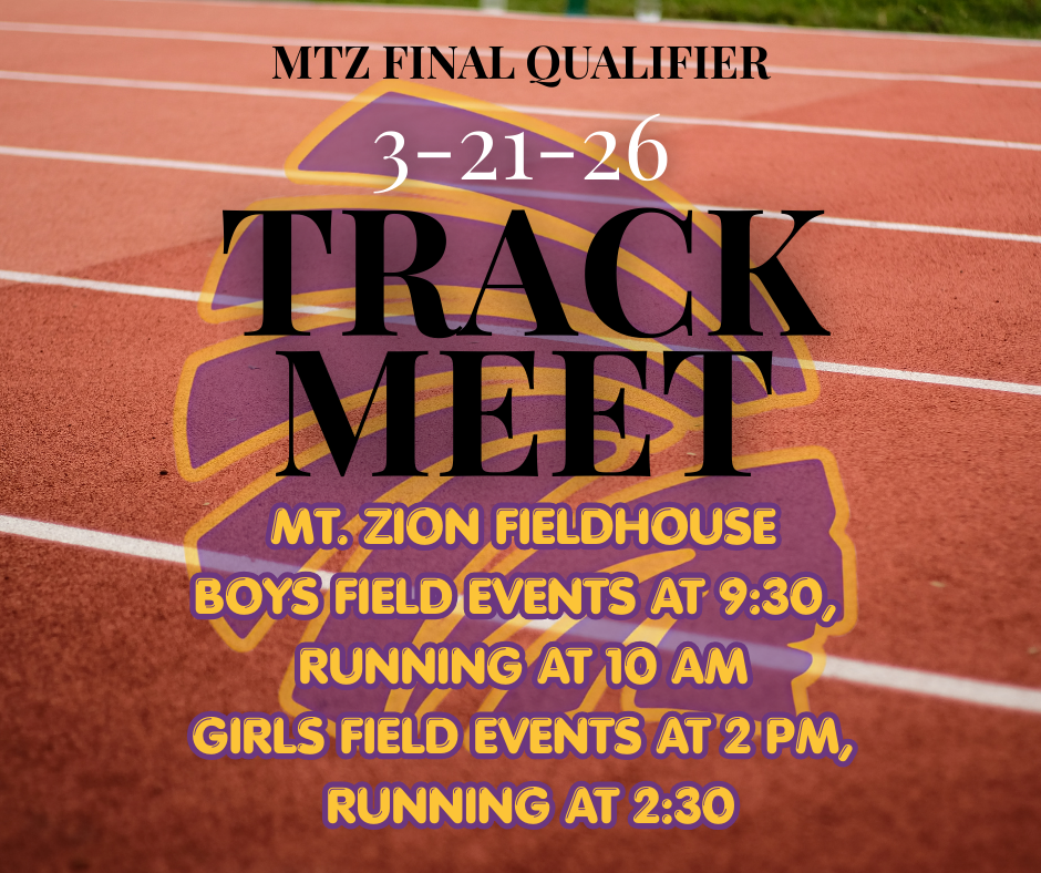 Promotional graphic for the MTZ Final Qualifier Track Meet set over a background image of a red running track with lane lines. A large purple and gold Carlyle Indians logo appears in the center with bold text reading “Track Meet.” Event details list March 21, 2026 at Mt. Zion Fieldhouse. Boys field events start at 9:30 AM with running at 10:00 AM. Girls field events start at 2:00 PM with running at 2:30 PM.