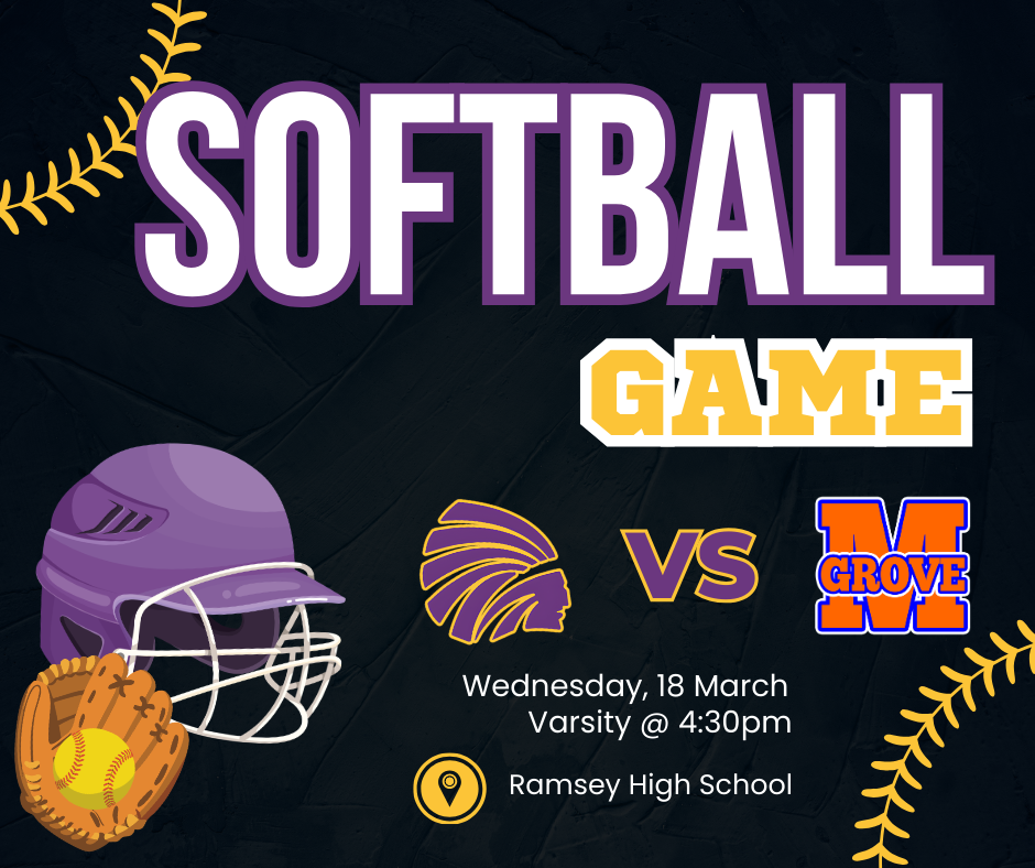 Graphic promoting a Carlyle Lady Indians softball game against Grove. The design features the title “Softball Game,” softball-themed graphics including a helmet, glove, and ball, and team logos for Carlyle and Grove with “VS” between them. Event details read Wednesday, March 18, Varsity at 4:30 PM at Ramsey High School. The colors include purple, gold, and dark blue.