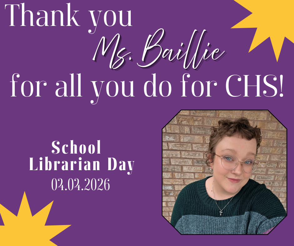 A purple appreciation graphic featuring the message “Thank you Ms. Baillie for all you do for CHS!” and “School International Librarian Day 02.04.2026.” The design includes yellow starburst accents and a photo of a smiling woman with short curly hair and glasses, wearing a dark sweater, posed in front of a brick wall. 