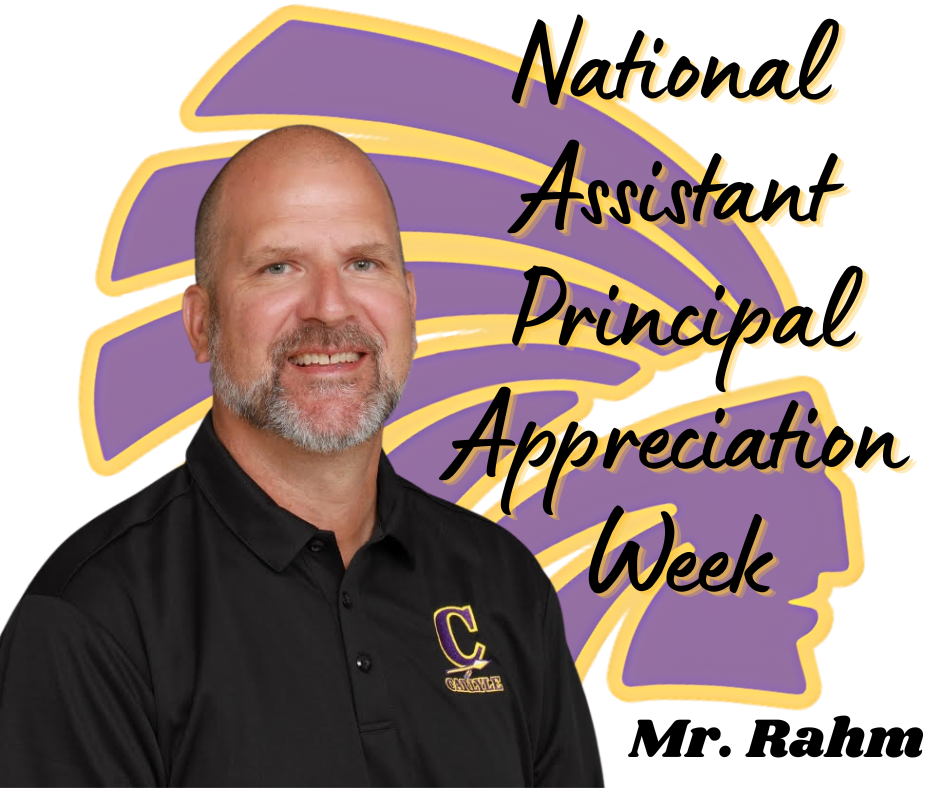 A commemorative graphic for National Assistant Principal Appreciation Week. The image features a portrait of Mr. Rahm, a smiling man with a grey-flecked beard wearing a black polo shirt with a purple and gold "C" logo. Behind him is a large purple and gold stylized Indians logo. To the right, decorative script text reads "National Assistant Principal Appreciation Week," with "Mr. Rahm" printed in bold at the bottom right.