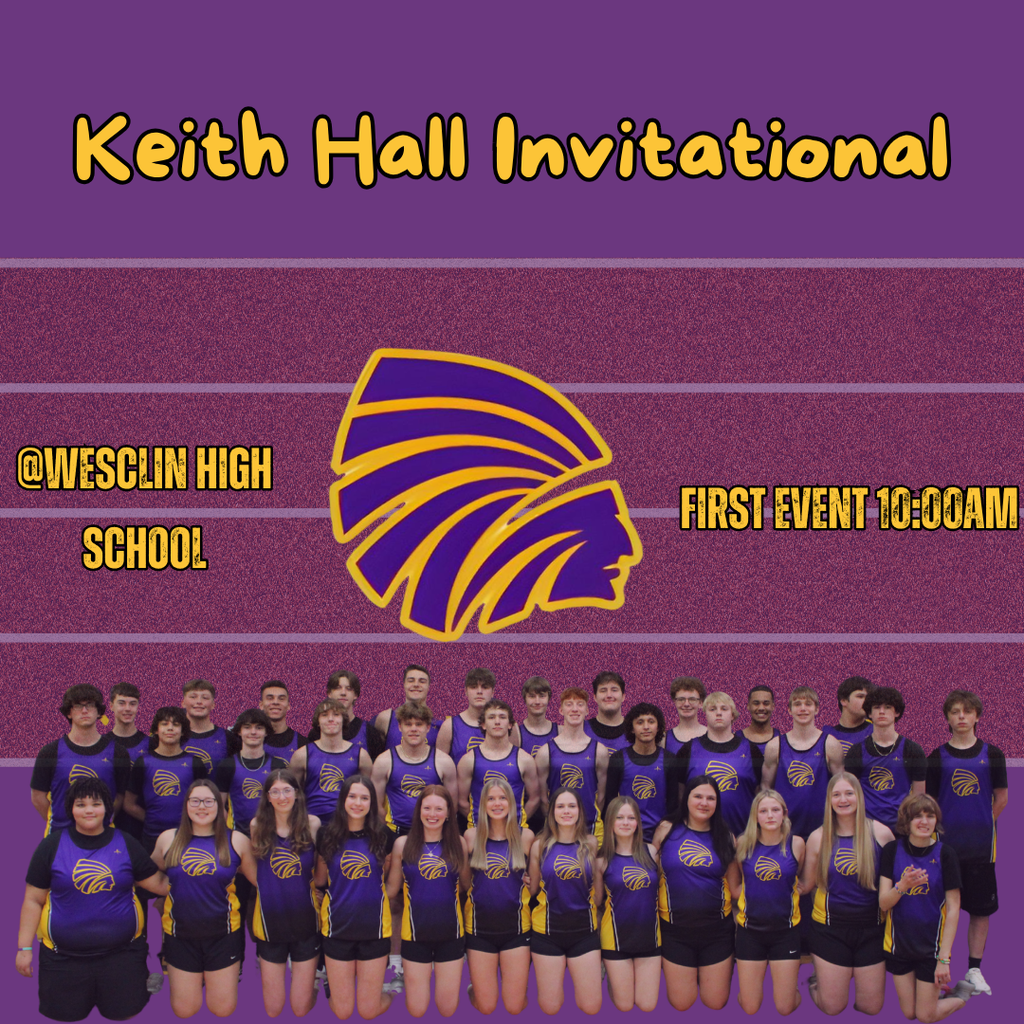Promotional graphic for the Keith Hall Invitational track meet. Purple background with yellow text reads “Keith Hall Invitational,” “@Wescilin High School,” and “First event 10:00 AM.” A large Carlyle Indians logo is centered on a track, with a group photo of the team in matching uniforms along the bottom.