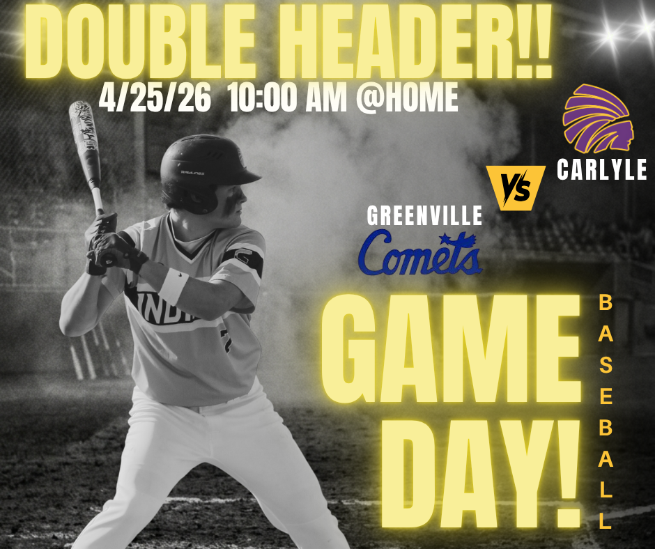 Promotional graphic for a baseball game featuring Greenville Comets vs Carlyle High School on April 26, with an image of a batter swinging a bat on a purple and gold background.