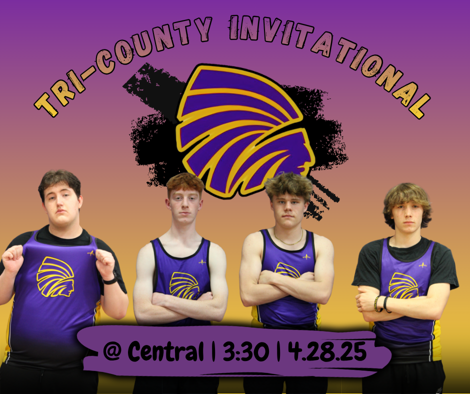 A promotional graphic for a “Tri-County Invitational” track meet featuring four male athletes standing side by side in purple uniforms with a gold logo. The background is a gradient from purple to gold with a large Carlyle Indians logo behind them. The athletes face forward with serious expressions, some with arms crossed. Text at the bottom reads: “@Central | 3:30 | 4.28.25.”