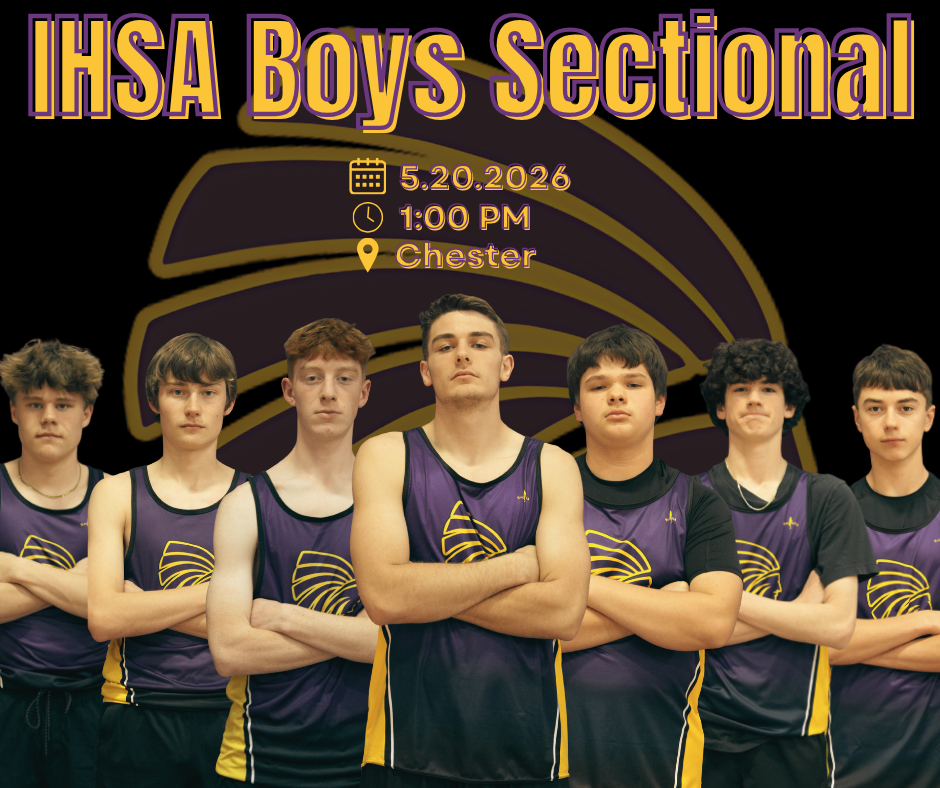 Promotional graphic for the IHSA Boys Sectional basketball event featuring seven high school boys basketball players standing with arms crossed in purple and gold uniforms. Large text at the top reads “IHSA Boys Sectional.” Event details below include the date “05.20.2026” with placeholders for time and location. A large purple and gold warrior-style logo appears in the background on a black backdrop, creating a bold and competitive team atmosphere.