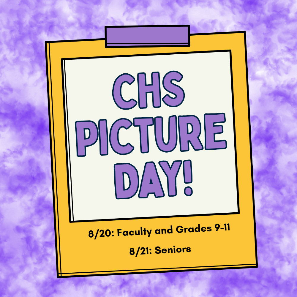 An illustrative graphic styled like a yellow polaroid photo taped to a purple tie-dye background. Large purple text inside the frame reads "CHS PICTURE DAY!". Below the photo frame on the yellow border, black text outlines the schedule: "8/20: Faculty and Grades 9-11" and "8/21: Seniors".