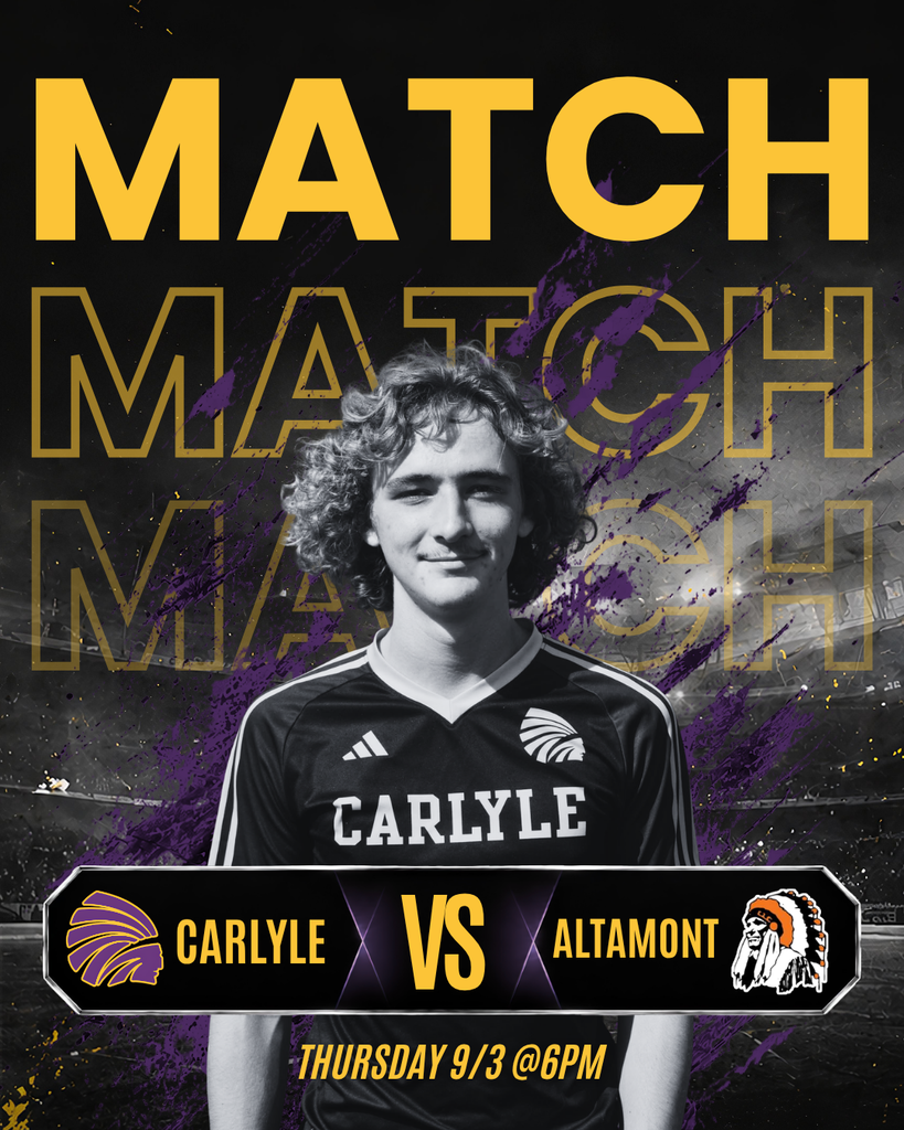 Graphic promoting a Carlyle vs. Altamont soccer match. A Carlyle soccer player is centered in front of a black, purple, and gold background with large “MATCH” text. The matchup banner reads “Carlyle VS Altamont,” with both team logos displayed. The game is scheduled for Thursday, September 3 at 7PM