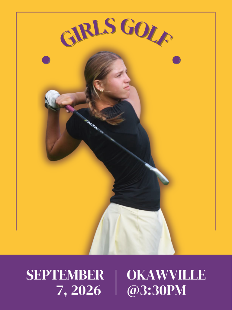 Promotional poster for a girls’ golf match featuring a female golfer in mid-swing. The purple-and-gold design reads “GIRLS GOLF” at the top and announces “SEPTEMBER 7, 2026 | OKAWVILLE @ 3:30 PM” at the bottom.