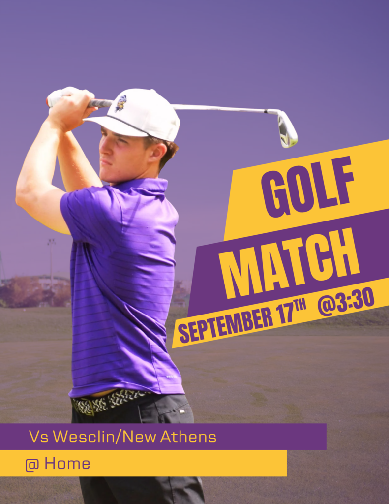 Promotional graphic for an upcoming golf match using a purple and yellow color scheme. On the left, a young male golfer in a purple polo shirt and white baseball cap is pictured at the top of his backswing, looking toward the course. Bold text on stylized yellow and purple banners on the right reads "GOLF MATCH" and "SEPTEMBER 17TH @3:30". Along the bottom, purple and yellow text banners state "Vs Wesclin/New Athens" and "@ Home".