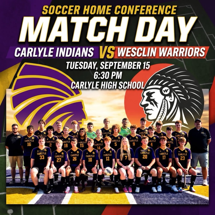 A graphic flyer for the ⚽️Soccer⚽️ Home conference says match day Carlisle Indians versus Westland Warriors, Tuesday, September 15 a team. PHOTO is shown along with both team mascots in the background.