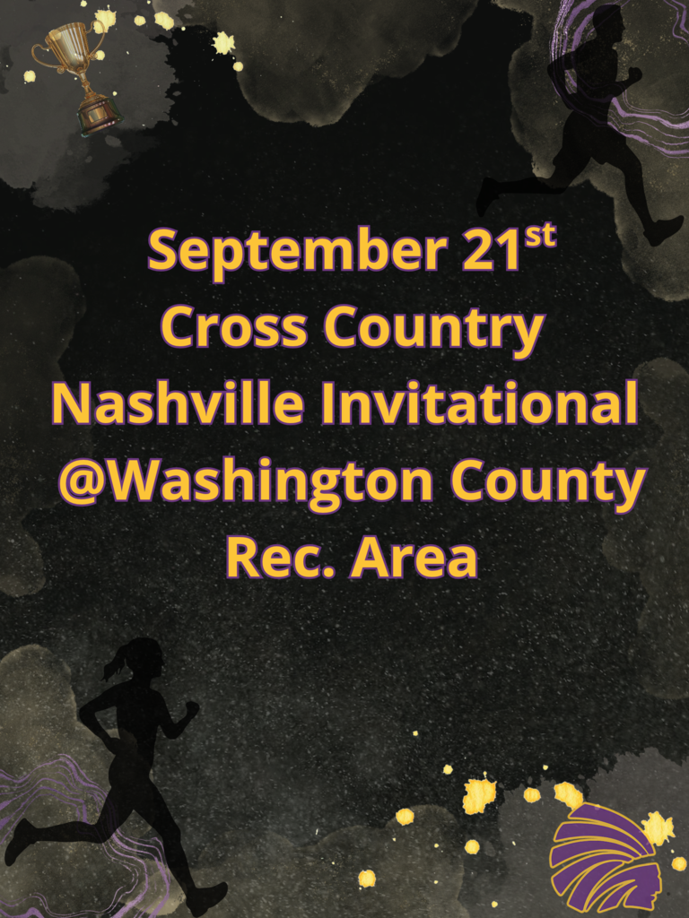 A promotional poster with a dark, textured background featuring yellow and purple text that reads: "September 21st, Cross Country Nashville Invitational @ Washington County Rec. Area." The top right corner shows a dark silhouette of a male runner, and the bottom left corner features a silhouette of a female runner, both outlined by abstract purple wave graphics. A small golden trophy icon sits in the upper-left corner, and a purple-and-gold feathered mascot logo is placed in the bottom right corner.