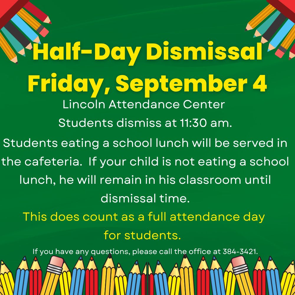 Half Day Dismissal