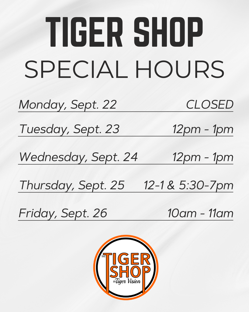 Tiger Shop Hours