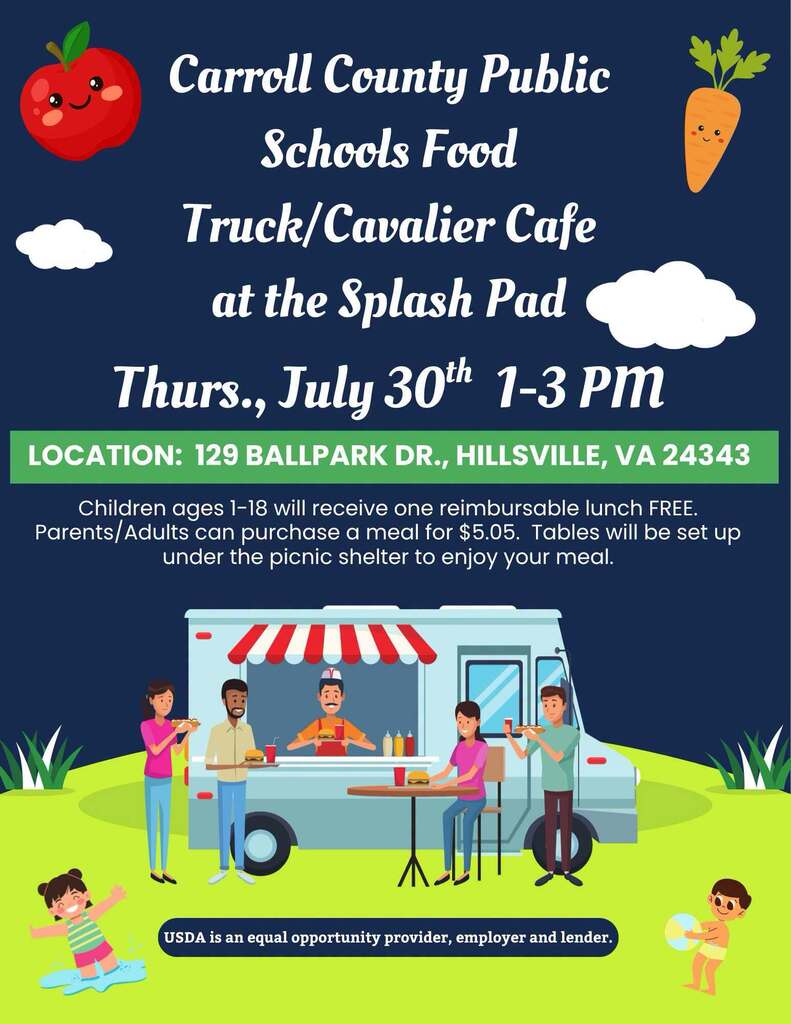 Flyer with food truck: Carroll County Public Schools Food Truck/Cavalier Cafe @ Splash Pad- July 30 1-3