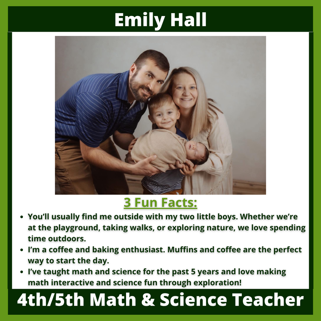 Emily Hall - 4th/5th Math & Science Teacher