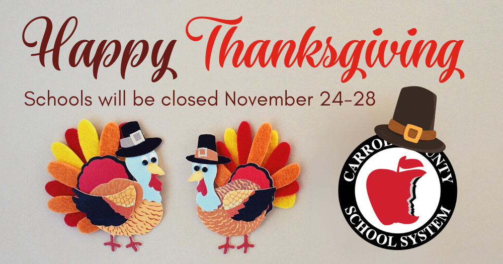 happy thanksgiving schools will be closed November 24-28