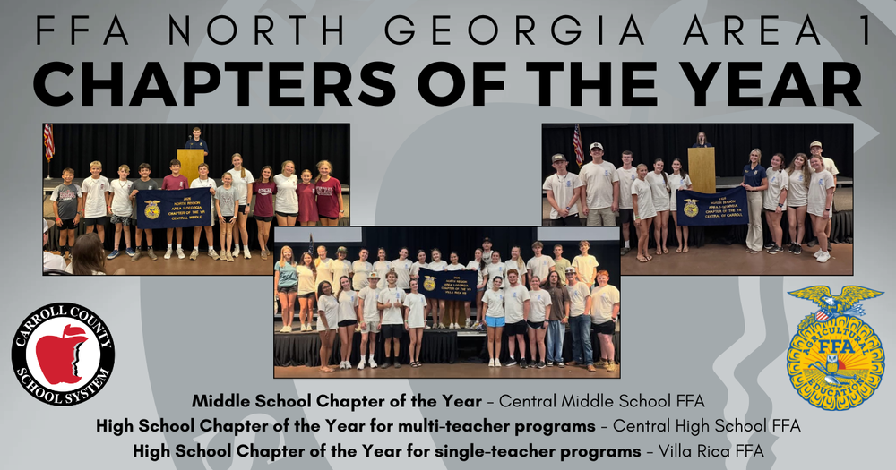 ffa north georgia area 1 chapters of the year Central Middle School - Area 1 Middle School Chapter of the Year . Villa Rica High School - Chapter of the Year for single-teacher programs. Central High School - Chapter of the Year for multi-teacher program.
