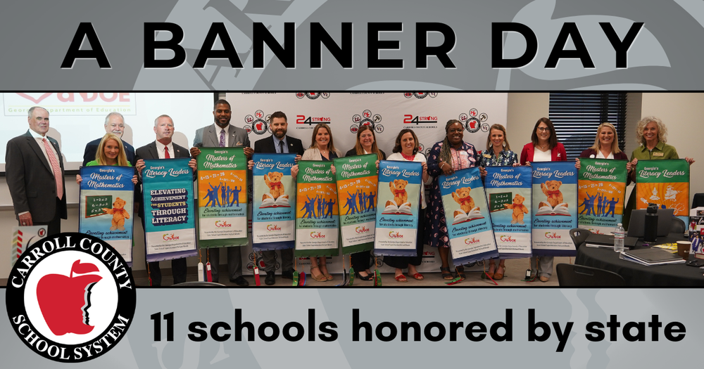 A banner day 11 schools honored by state including an image of school principals holding colorful banners