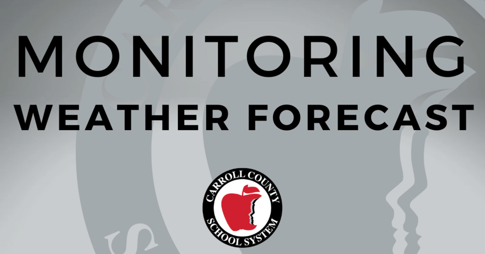 Monitoring Weather Forecast | Carroll County Schools