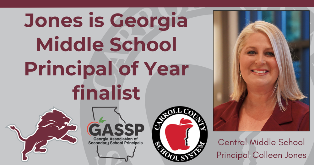 Jones is Georgia Middle School Principal of Year finalist words with headshot of Jones