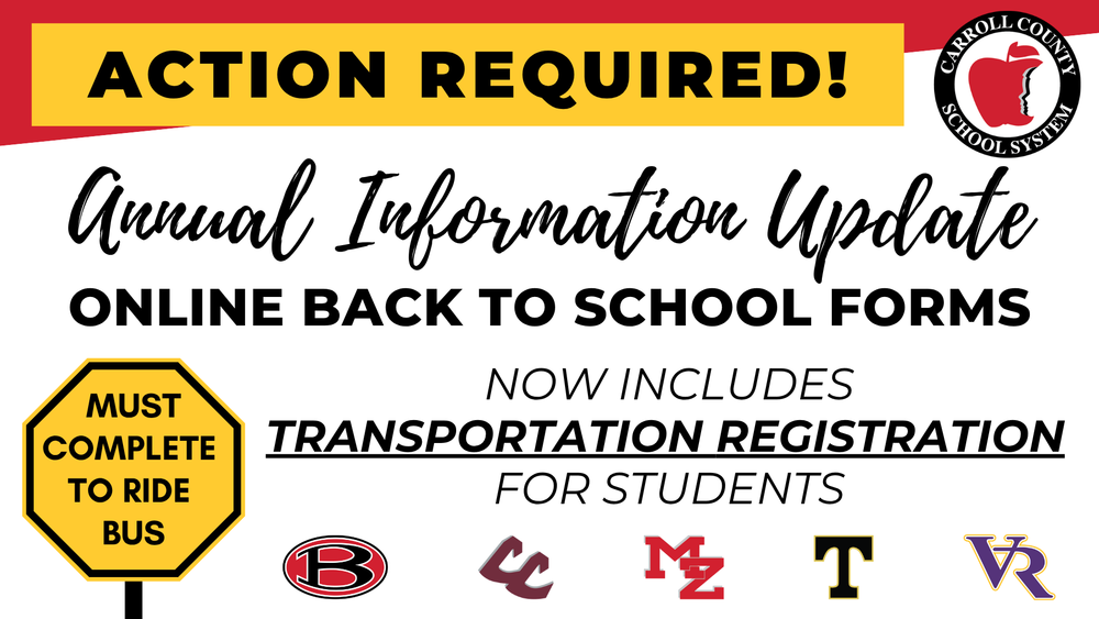 Action required. annual information update online back to school forms must complete to ride bus now includes transportation registration for students