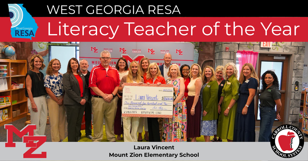 west georgia resa literacy teacher of the year laura vincent mount zion elementary a group of educators poses with a large check in the amount of $1,500