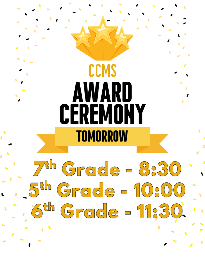 Award Day Flyer. 7th Grade Awards start at 8:30, 5th grade at 10, and 6th grade at 11:30.