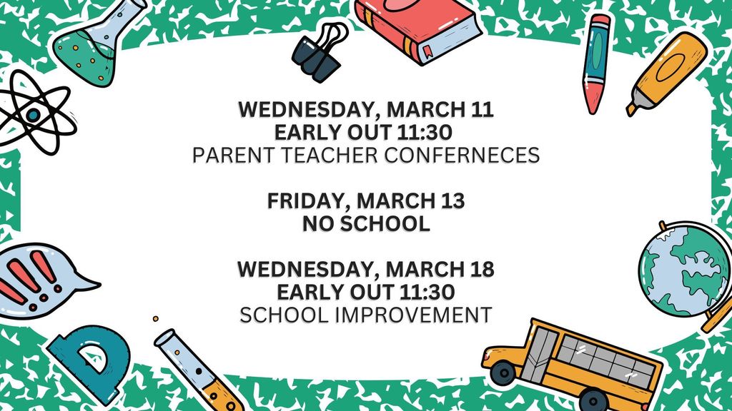 Early Out and No School Notice