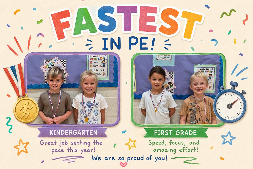 Fastest in PE! Kindergarten and First Grade