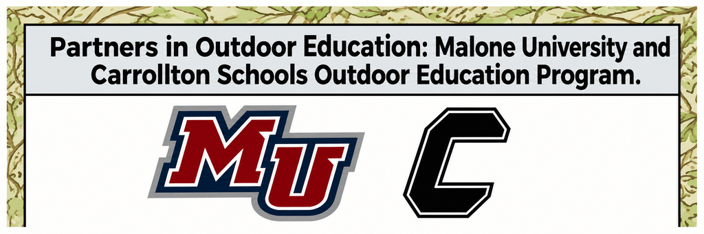Partners in Outdoor Education: Malone University & Carrollton School Outdoor Ed. Program