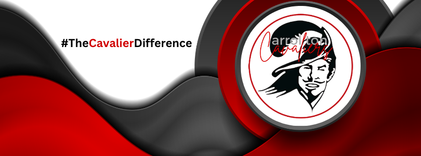 Graphic featuring flowing red, black, and gray abstract waves across the background. In the upper left corner is the hashtag #TheCavalierDifference, with "Cavalier" highlighted in red. On the right side is a circular Carrollton Cavaliers logo featuring a black-and-white illustration of a Cavalier and the word "Carrollton" in red script over the image. The design uses Carrollton Public Schools' signature red, black, and white colors.