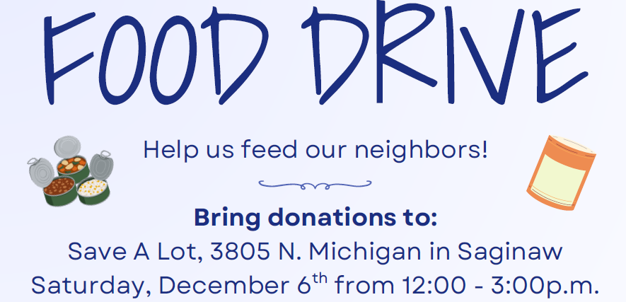 Flyer for a community Food Drive hosted by the Carrollton Lions. The top features large handwritten-style text reading “FOOD DRIVE” with small illustrations of canned food around it. Below, the text says “Help us feed our neighbors!” and “Bring donations to: Save A Lot, 3805 N. Michigan in Saginaw, Saturday, December 6th from 12:00–3:00 p.m.” A blue box lists suggested donation items, including canned goods with pull tabs or pop tops (beans, chicken, tuna, ham, fruit, soup, stew, or chili), applesauce, cooking oil, granola bars, shelf-stable or powdered milk, packaged nuts, pasta, and rice. Next to the list is an illustration of hands holding a box filled with canned items and a water bottle. The bottom section shows the Carrollton Lions logo and contact information: email (carrolltonmilions@gmail.com) and Facebook (facebook.com/carrolltonmilions).