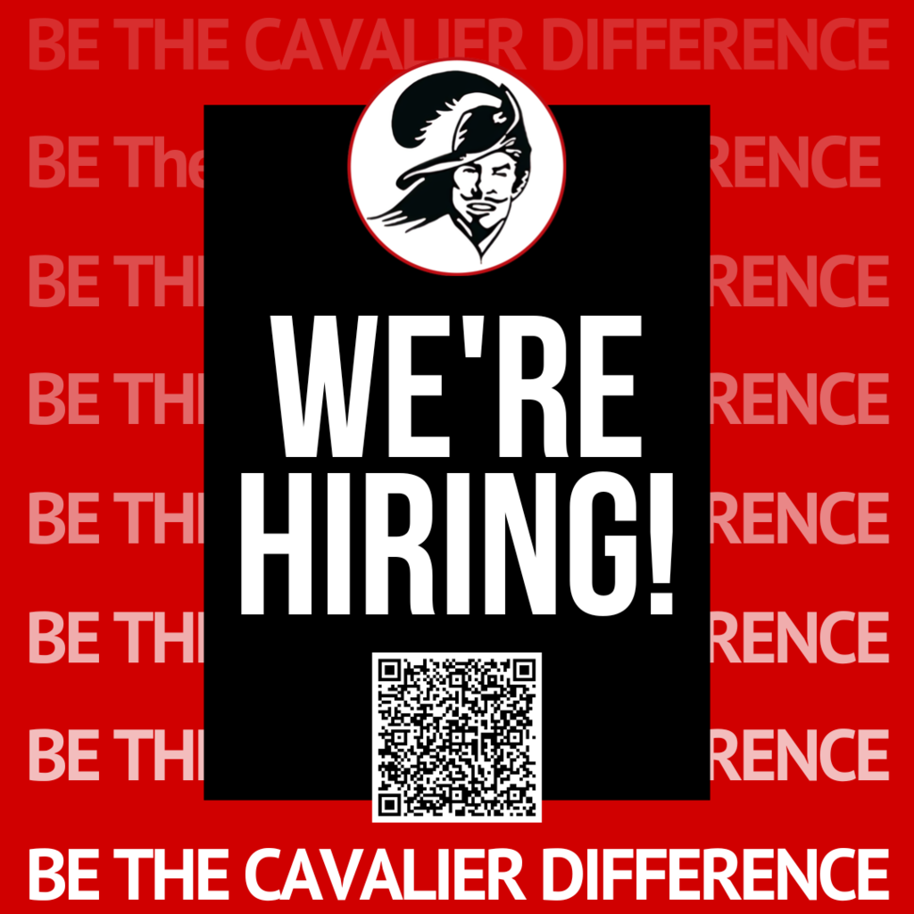 red, white, and black graphic that says “We’re Hiring!” and “Be the Cavalier Difference!”