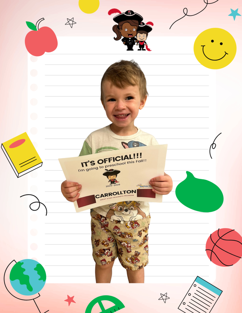 A young boy smiles and holds a sign that reads, “IT’S OFFICIAL!!! I’m going to preschool this Fall!! 2025–2026 Carrollton Great Start Readiness Program.” He is wearing a Paw Patrol-themed shirt and shorts. The background is decorated with playful school-themed illustrations including a globe, basketball, apple, smiley face, book, paper, and cartoon characters wearing pirate hats. The scene is cheerful and welcoming, celebrating his upcoming preschool journey.