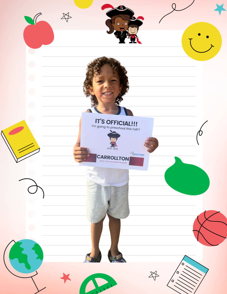 A smiling young child wearing a striped tank top and light gray shorts holds a sign that says, “IT’S OFFICIAL!!! I’m going to preschool this Fall!! 2025–2026 Carrollton Great Start Readiness Program.” The background is decorated with cheerful, school-themed illustrations, including an apple, book, basketball, globe, smiley face, and two cartoon Cavaliers at the top, giving the image a playful and welcoming back-to-school theme.
