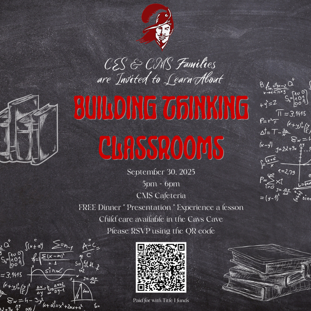 A chalkboard-style flyer with math equations and sketches of books in white chalk. At the top is the Carrollton Cavaliers logo of a Cavalier head in red. White script text reads: “CES & CMS Families are Invited to Learn About.” Bold red block letters say: “Building Thinking Classrooms.” Below in white text: “September 30, 2025 • 5pm - 6pm • CMS Cafeteria.” Additional details: “FREE Dinner • Presentation • Experience a lesson • Child care available in the Cavs Cave. Please RSVP using the QR code.” A QR code is centered at the bottom. Small text reads: “Paid for with Title I funds.”