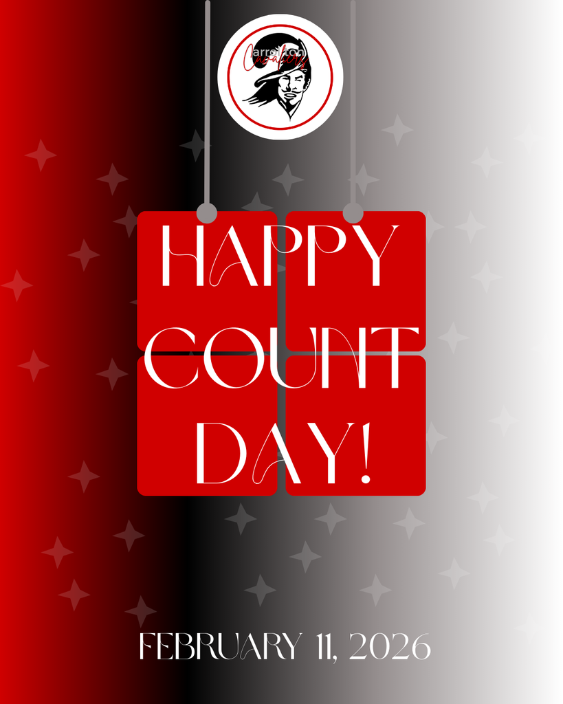 Graphic with four red hanging calendar tiles spelling out “HAPPY COUNT DAY!” Above the tiles is the Carrollton Cavaliers logo. Text at the bottom reads “February 11, 2026.” Background fades from red to black to light gray with subtle star accents.